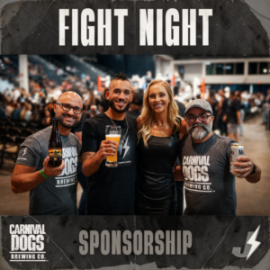 Carnival Dogs Brewing Co. sponsorship - Johnny "Speed" Garcia at Fight Night.