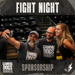 Carnival Dogs Brewing Co. sponsorship - Johnny "Speed" Garcia at Fight Night.
